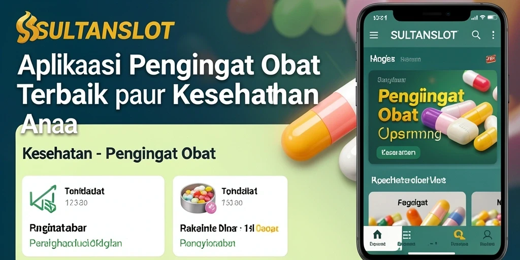 Antarmuka SULTANSLOT yang elegan untuk pengingat obat.